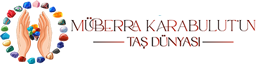 Müberra Karabulut' un Taş Dünyası